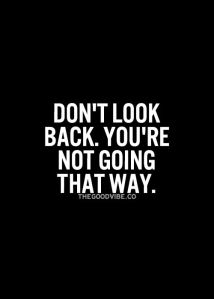 don't look back
